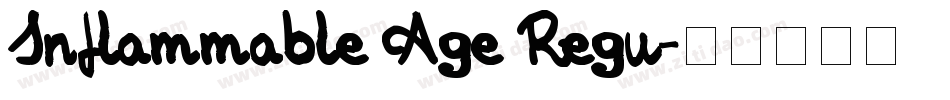 Inflammable Age Regu字体转换
